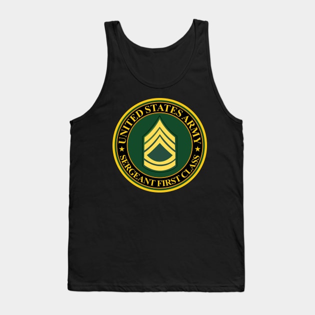 US Army - Sergeant First Class Tank Top by twix123844